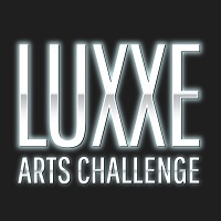 Luxxe Arts Challenge